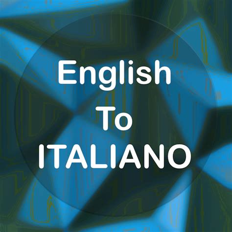 english to italian dictionary|google translate english italiano.